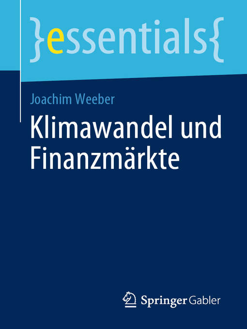 Title details for Klimawandel und Finanzmärkte by Joachim Weeber - Available